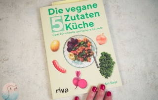 Rezension vegane 5 Zutaten Küche schnabel-auf.de